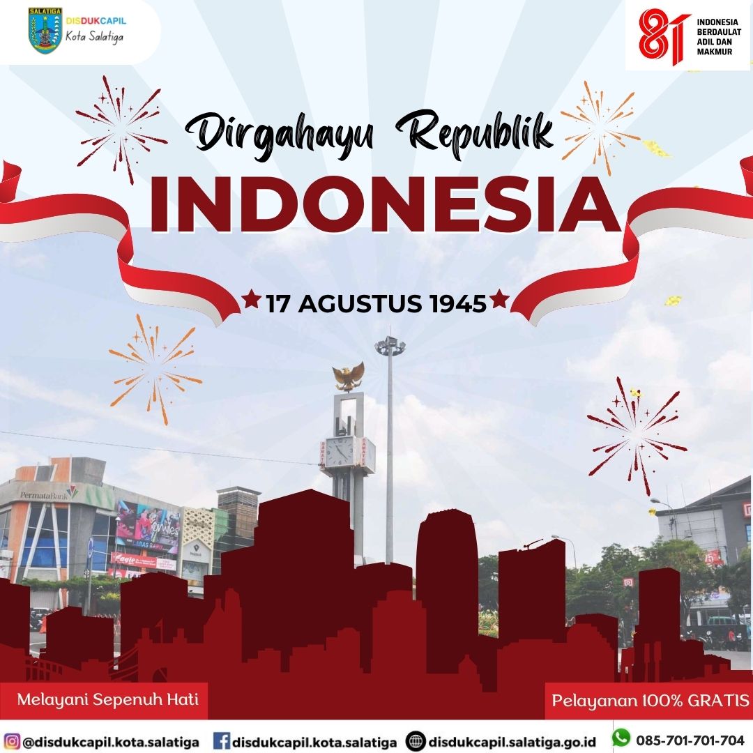 Dirgahayu Republik Indonesia ke-81!